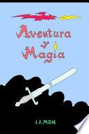 libro Aventura Y Magia 1